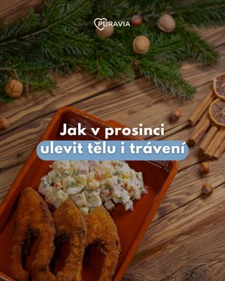 Prosinec chutná skvěle. Ale trávení má často pocit, že jede přesčas. Těžší jídla, větší porce a jiný denní rytmus dávají v...